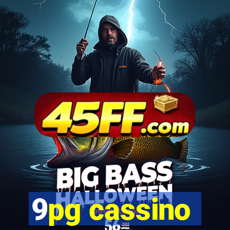 9pg cassino
